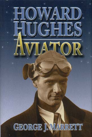 Howard Hughes, Aviator 
