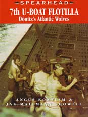 7th U-Boat Flotilla: Donitz Atlantic Wolves