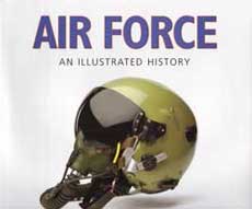 Air Force - An Illustrated History