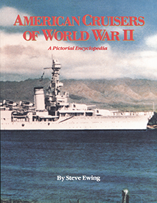 American Cruisers of World War II – A Pictorial Encyclopedia
