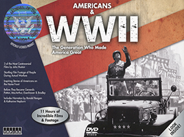 Americans & WWII: The Generation Who Made America Great