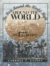 Around the World in 175 Days - The First Round-the-World Flight