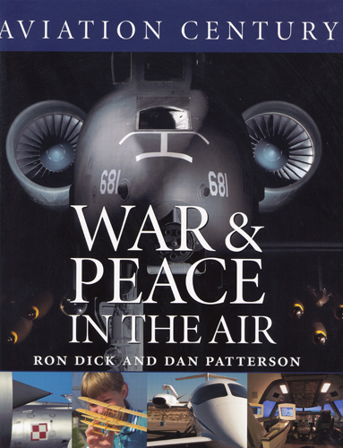 Aviation Century: War and Peace in the Air