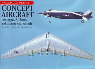 Concept Aircraft, Prototypes, X-planes and Experimental Aircraft