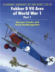 Fokker D VII Aces of World War I, Part 1