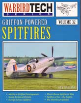 Griffon-Powered Spitfires: Warbird Tech