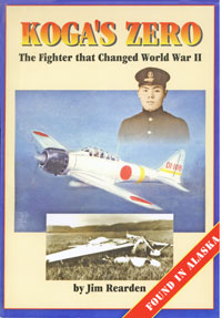 Koga's Zero: The Fighter that Changed World War II