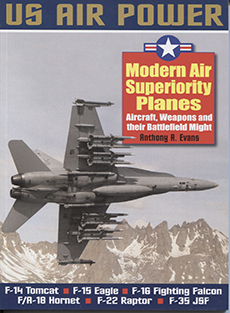 Modern Air Superiority Planes - US Airpower Series