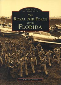The Royal Air Force Over Florida