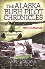 The Alaska Bush Pilot Chronicles