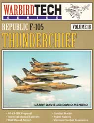Republic F-105 Thunderchief (Wardbird Tech Series)