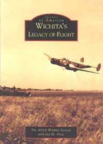 Wichita's Legacy of Flight: Images of America