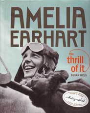 Amelia Earhart: The Thrill of It