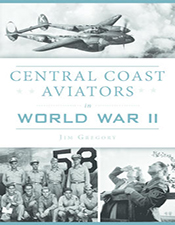Central  Coast Aviators in World War II