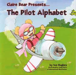 Claire Bear Presents... The Pilot Alphabet 