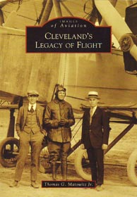 Cleveland’s Legacy of Flight: Images of Aviation
