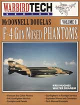McDonnell Douglas F-4 Nosed Phantoms: Warbird Tech