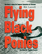 Flying Black Ponies; The Navy's Close Air Support Squadron in Vietnam