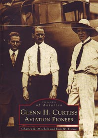 Glenn H. Curtiss, Aviation Pioneer