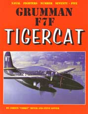 Naval Fighters Number Seventy-Five: Grumman F7F Tigercat