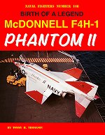 Naval Fighters Number 108 Birth of a Legend McDonnell F4H-1 Phantom II