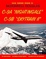 Naval Fighters 114: McDonnell Douglas C-9A Nightingale C-9B Skytrain II