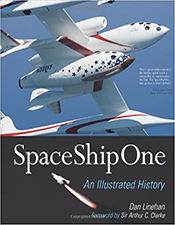 SpaceShipOne: An Illustrated History (HB)