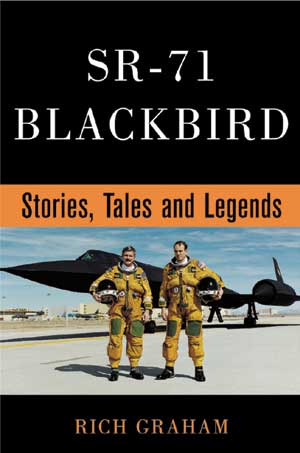 SR-71 Blackbird: Stories, Tales & Legends