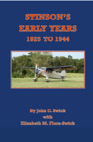 Stinson\'s Early Years 1925 to 1944