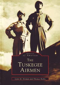 The Tuskegee Airmen: Images of Aviation 