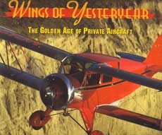 Wings of Yesteryear: The Golden Age of Private Aircraft (HB)
